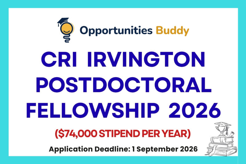 CRI Irvington Postdoctoral Fellowship 2026 ($74,000 Stipend Per year)