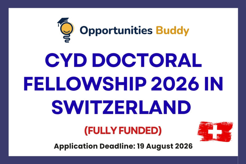 CYD Doctoral Fellowship 2026 in Switzerland (Fully Funded)