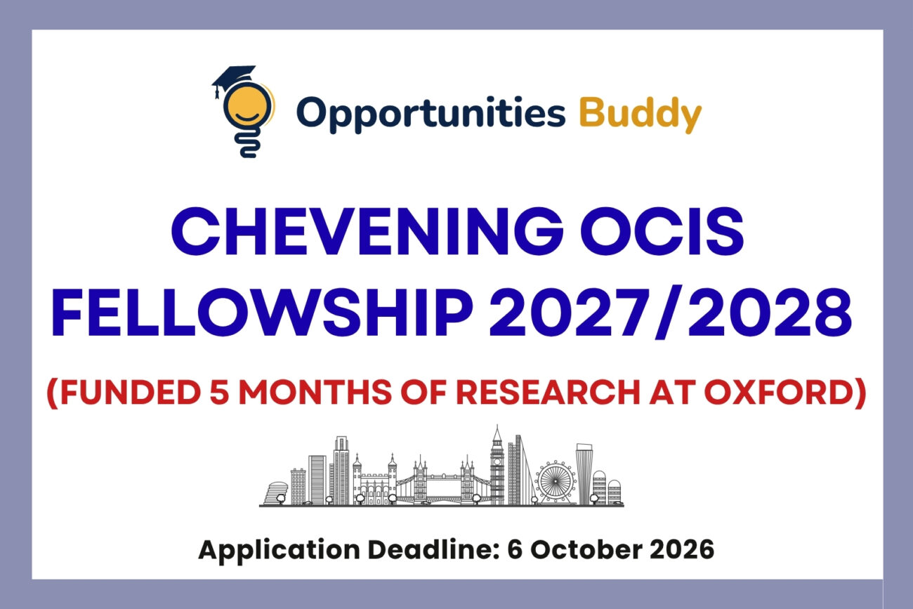 Chevening OCIS Fellowship 2027/2028 (Five Funded Months of Research at Oxford)