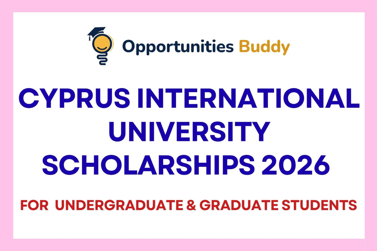 Cyprus International University Scholarships 2026 for International, Undergraduate and Graduate Students