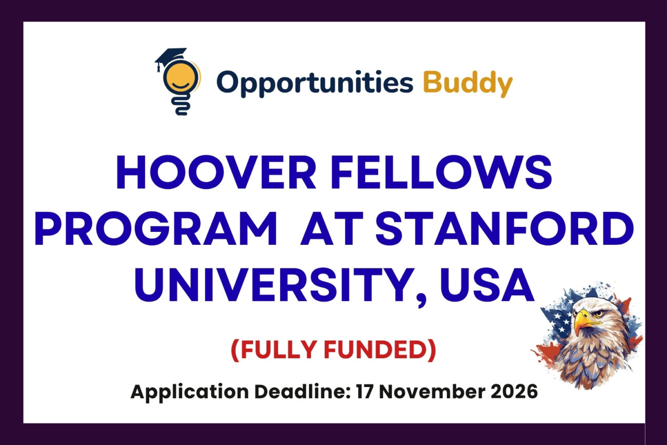 Hoover Fellows Program 2026 to 2027 at Stanford University, USA