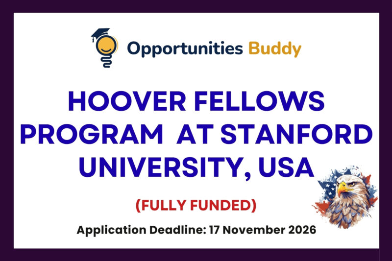 Hoover Fellows Program 2026 to 2027 at Stanford University, USA