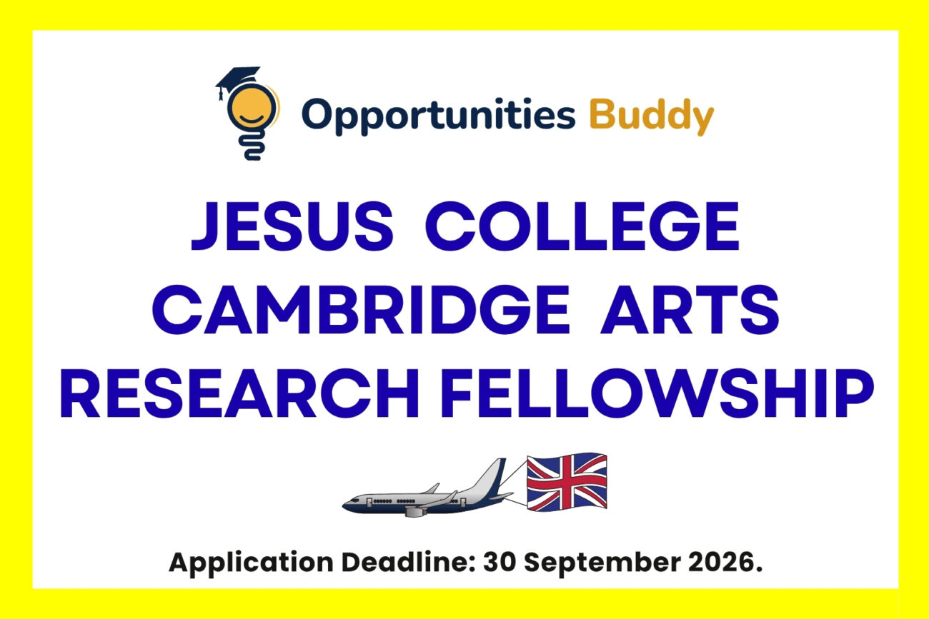 Jesus College Cambridge Arts Research Fellowship 2027