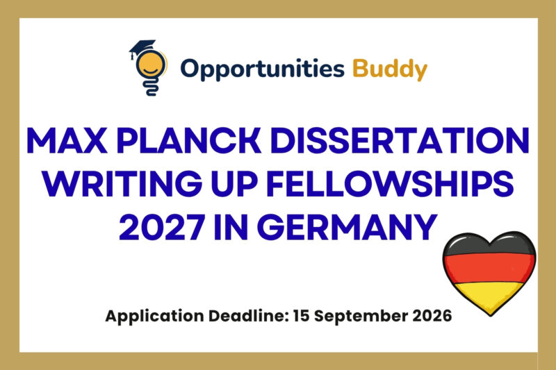 Max Planck Dissertation Writing up Fellowships 2027 in Germany