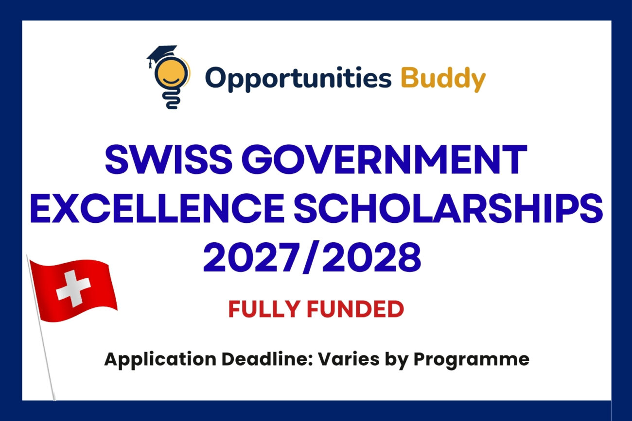 Swiss Government Excellence Scholarships 2027/2028 for International Students and Researchers