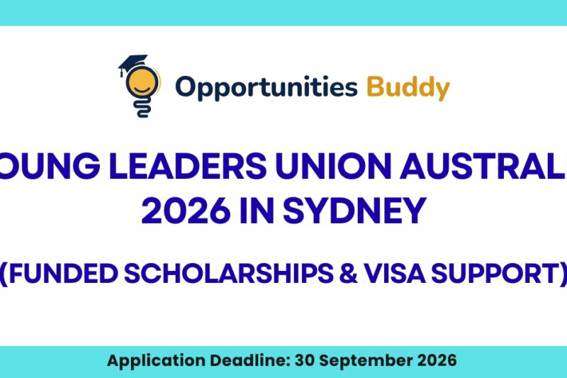 Young Leaders Union Australia 2026 in Sydney (Funded Scholarships & Visa Support)