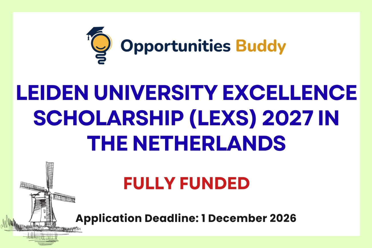 Leiden University Excellence Scholarship (LExS) 2027 in the Netherlands
