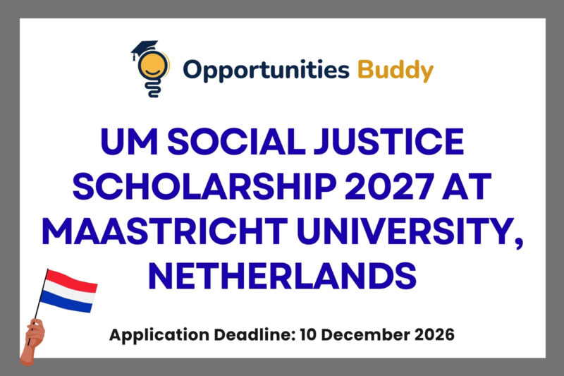 UM Social Justice Scholarship 2027 at Maastricht University, Netherlands